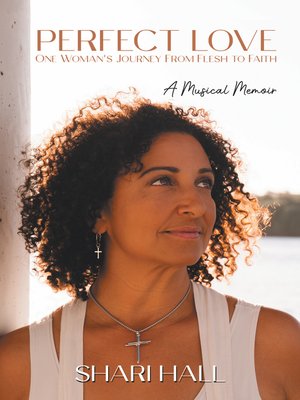 cover image of Perfect Love--One Woman's Journey from Flesh to Faith